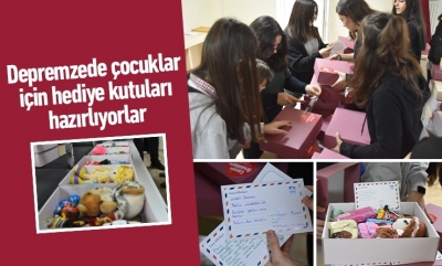 Depremzede çocuklar için hediye kutuları hazırlıyorlar