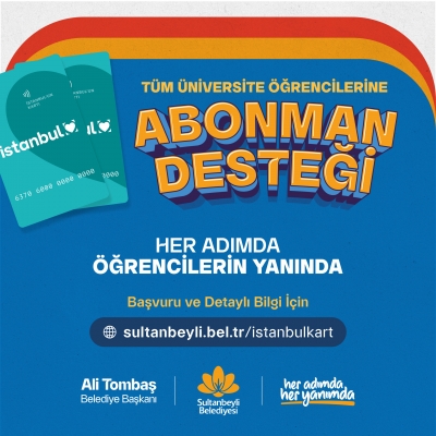 SULTANBEYLİ’DE TÜM ÜNİVERSİTE ÖĞRENCİLERİNE ABONMAN DESTEĞİ